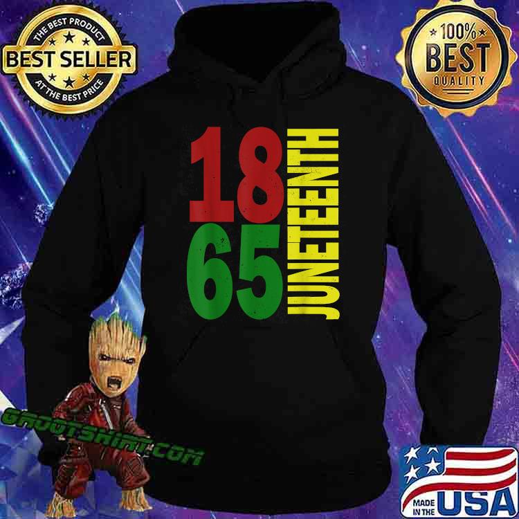 Juneteenth 1865 Black Proud African American T-Shirt Hoodie