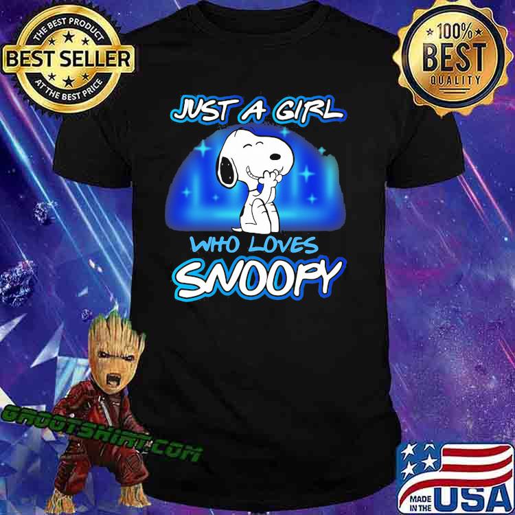 Just a girl who loves snoopy shirt