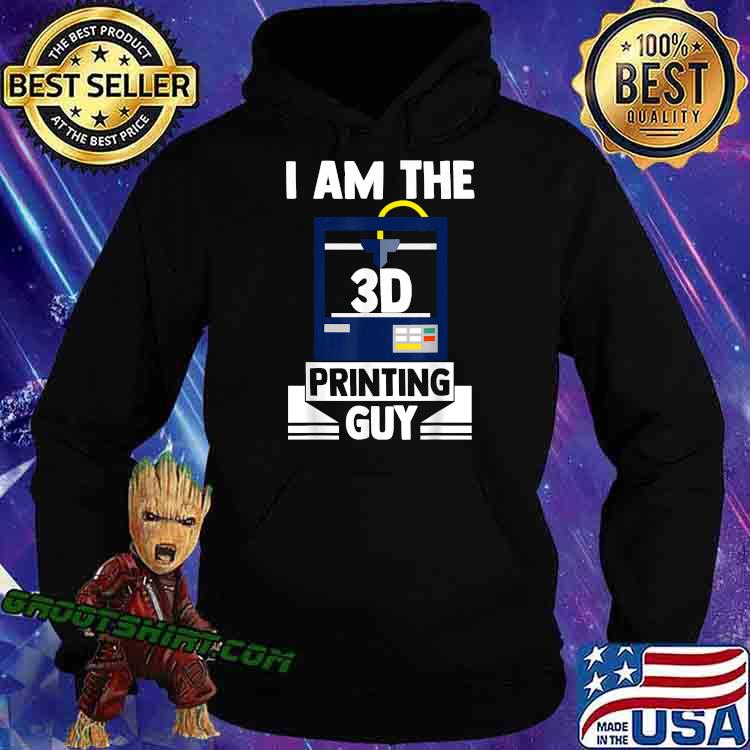 I am the 3D Printing Guy 3D Filament Plastic Resin T-Shirt Hoodie