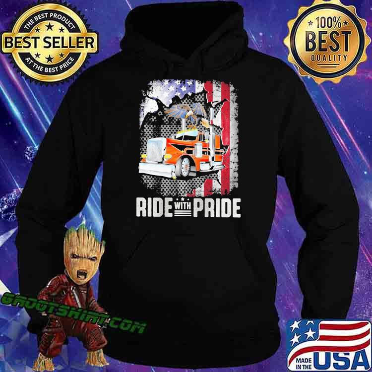 Ride with pride trucker eagle american flag Hoodie
