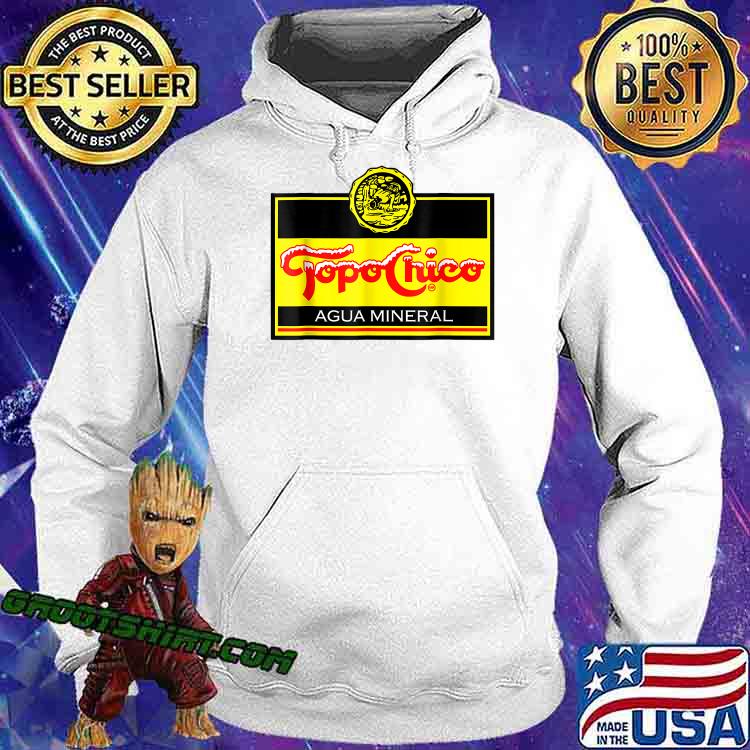Topos chicos Agua Mineral Logo T-Shirt Hoodie Topos chicos Agua Mineral Logo T-Shirt Hoodie