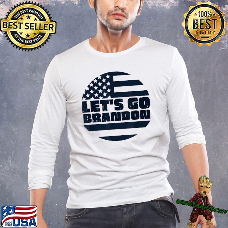 Let's Go Brandon American flag 2021 Shirts, hoodie, sweater, long sleeve  and tank top