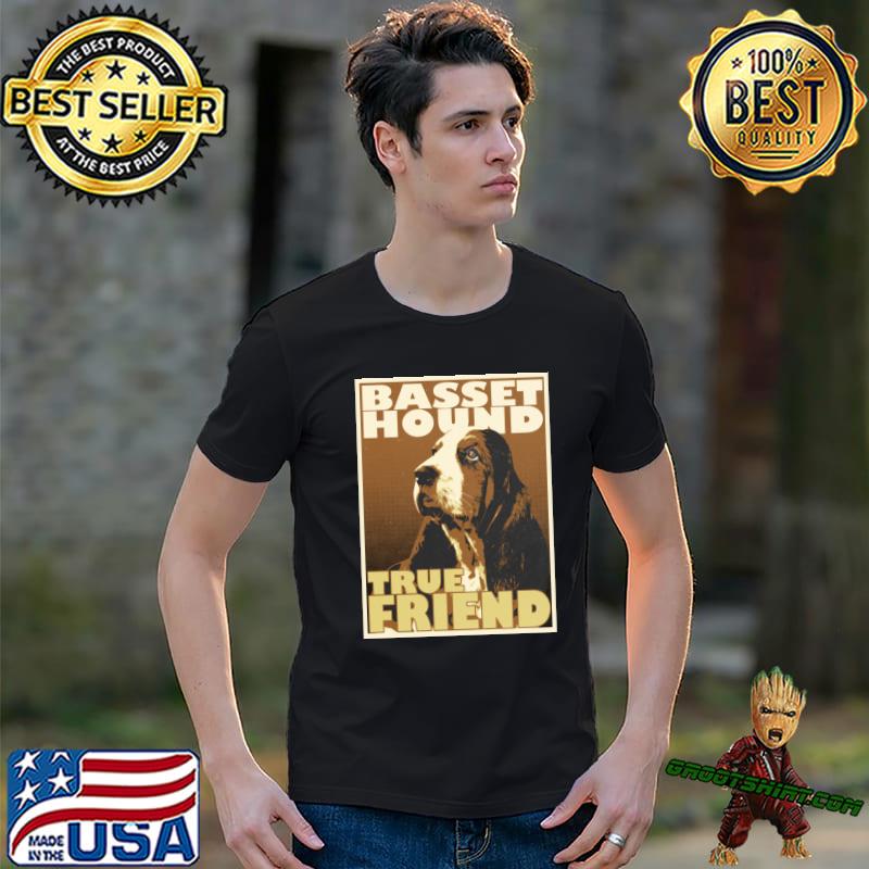 Basset Hound True Friend T-Shirt