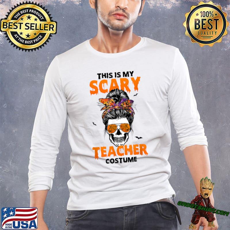 This Is My Scary Teacher Costume Halloween T-Shirt