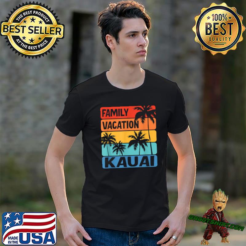Family Vacation Kauai Palms Tree Vintage T-Shirt