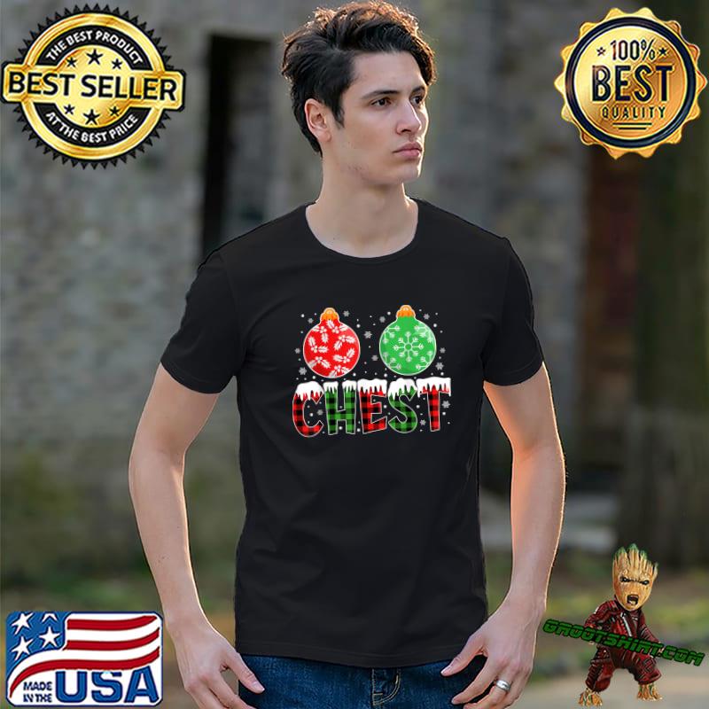 Chest Nuts Matching Chestnuts Christmas Couples Chest Red Green Snows T-Shirt
