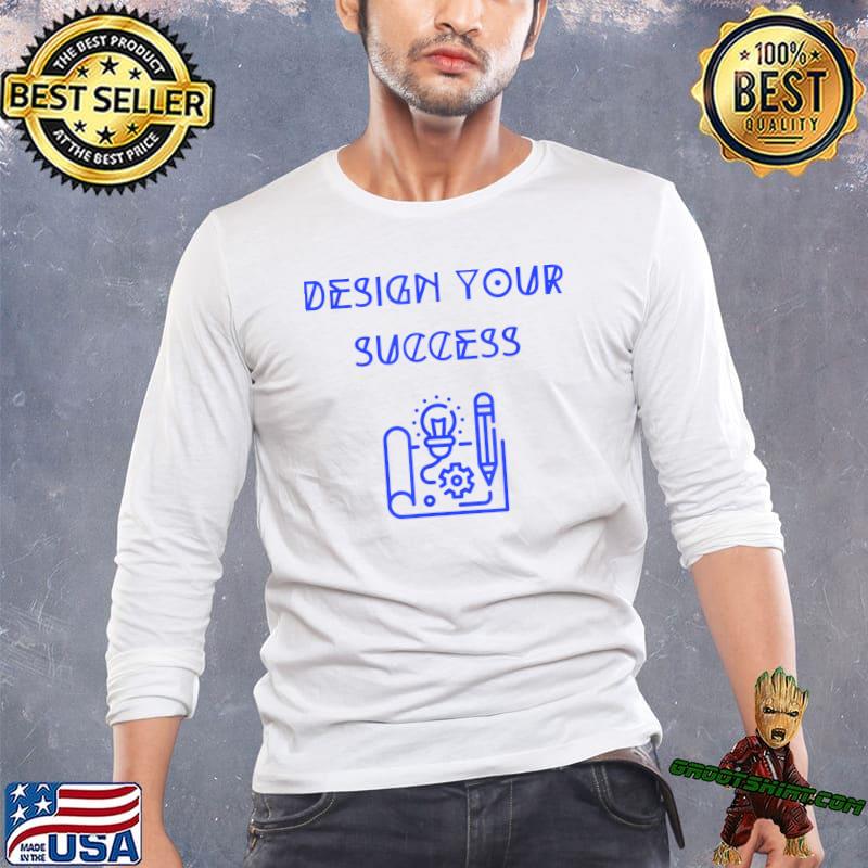 Design Your Success Chemistry T-Shirt