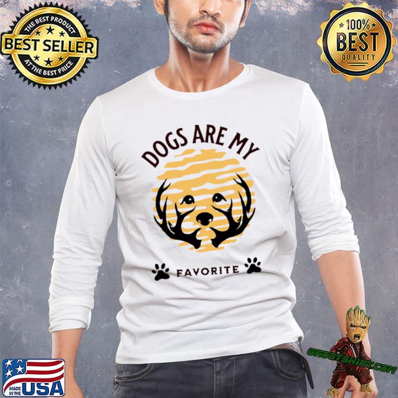 Dogs are my favorte paw dog lover T-Shirt