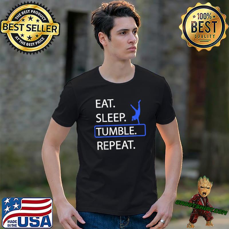 Eat Sleep Tumble Repeat Gymnastics Blue Human T-Shirt