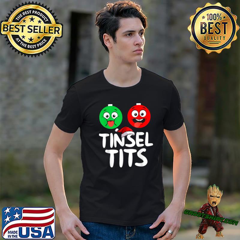Funny Tinsel Tits Christmas Adults Tinsel Tits Balls T-Shirt