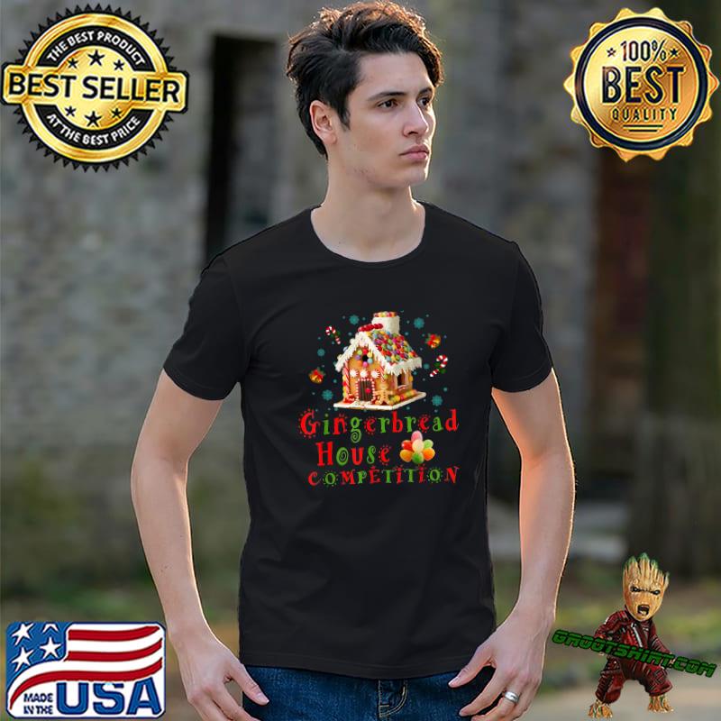 Gingerbread House Competition House Merry Christmas T-Shirt
