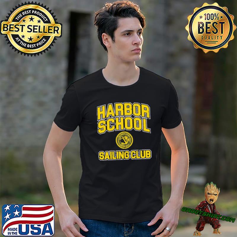 Harbor school sailing club the o.c classic shirt