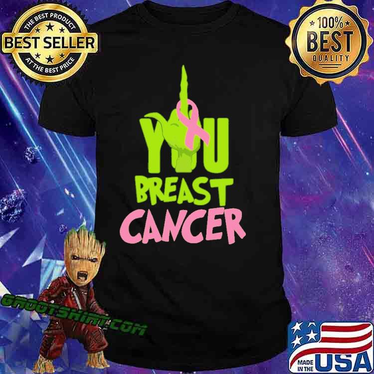 You Breast Cancer Awareness The Grinch Shirt Shirt