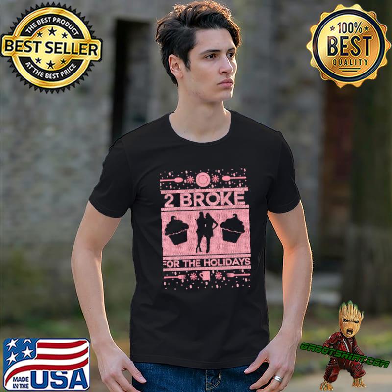 2 broke girls ugly christmas classic shirt