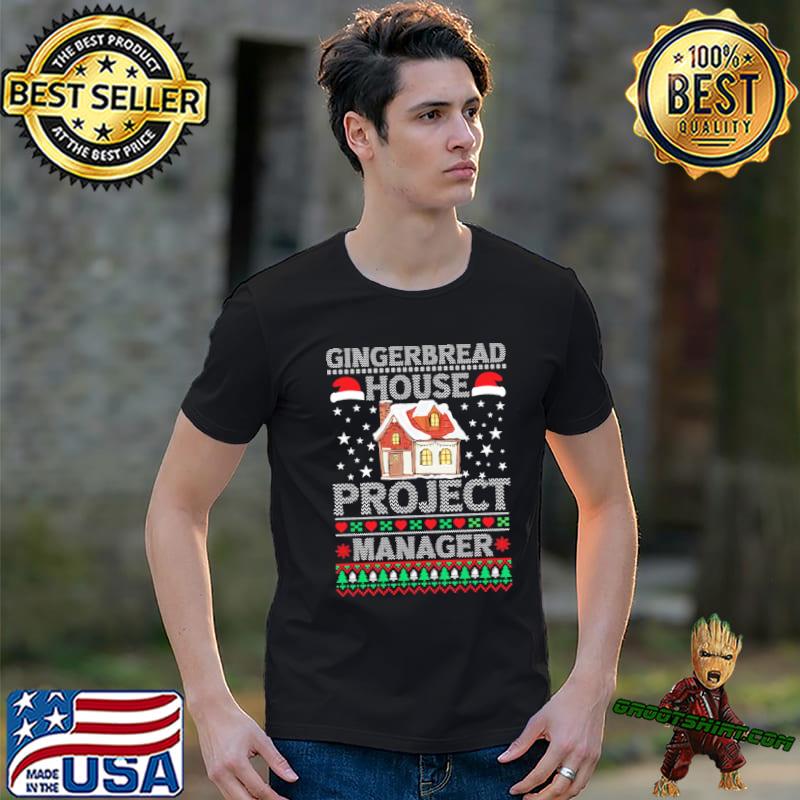 Awesome gingerbread house project manager funny christmas shirt