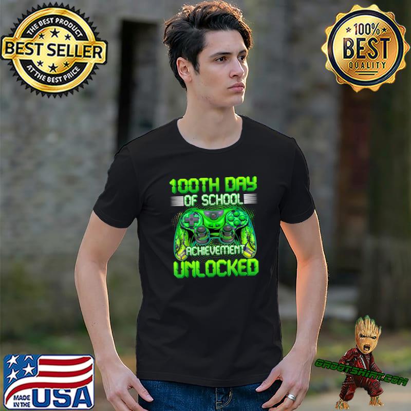 Happy 100th Day Of School Achievement Unlocked Video Game Green T-Shirt