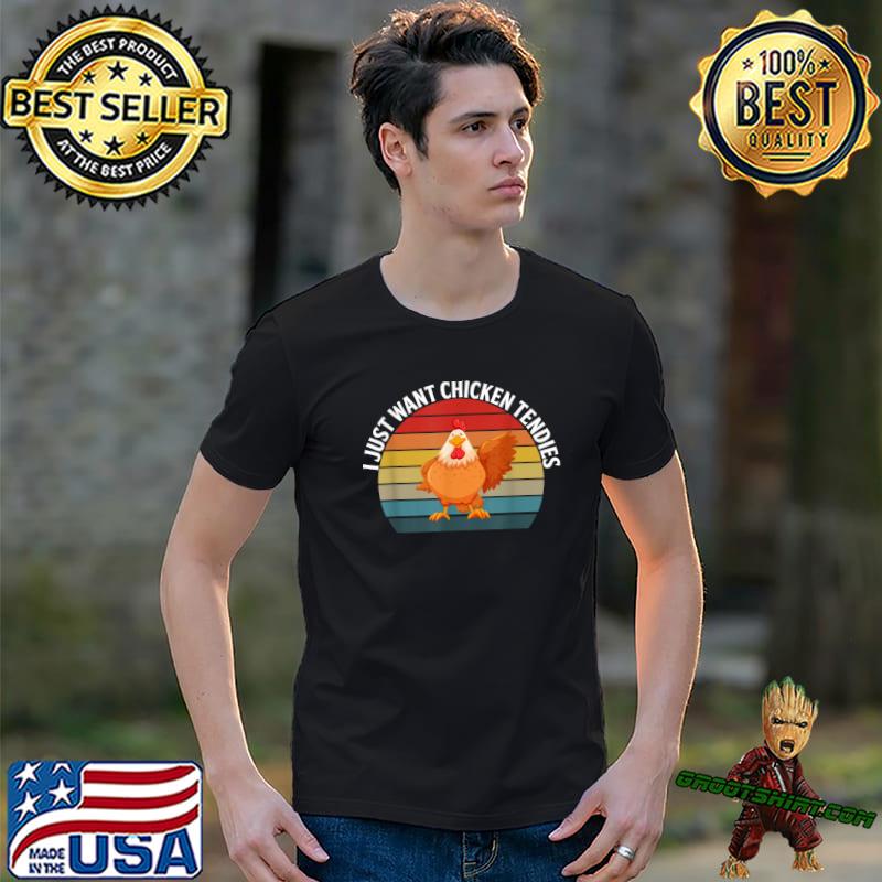 I Just Want Chicken Tendies for Chicken Tenders Lovers Retro Sunset T-Shirt