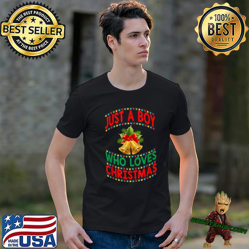 Just A Boy Who Loves Christmas Bells Xmas Family Matching T-Shirt