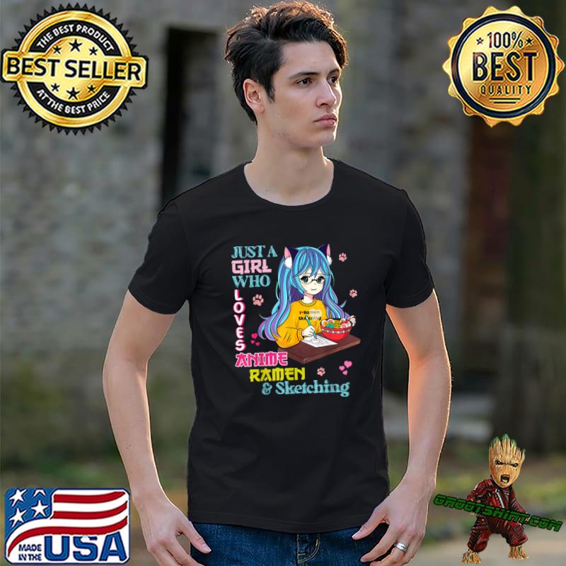 Just A Girl Who Love Anime Ramen Sketching Kawaii Teen Girls Paw Animals T-Shirt