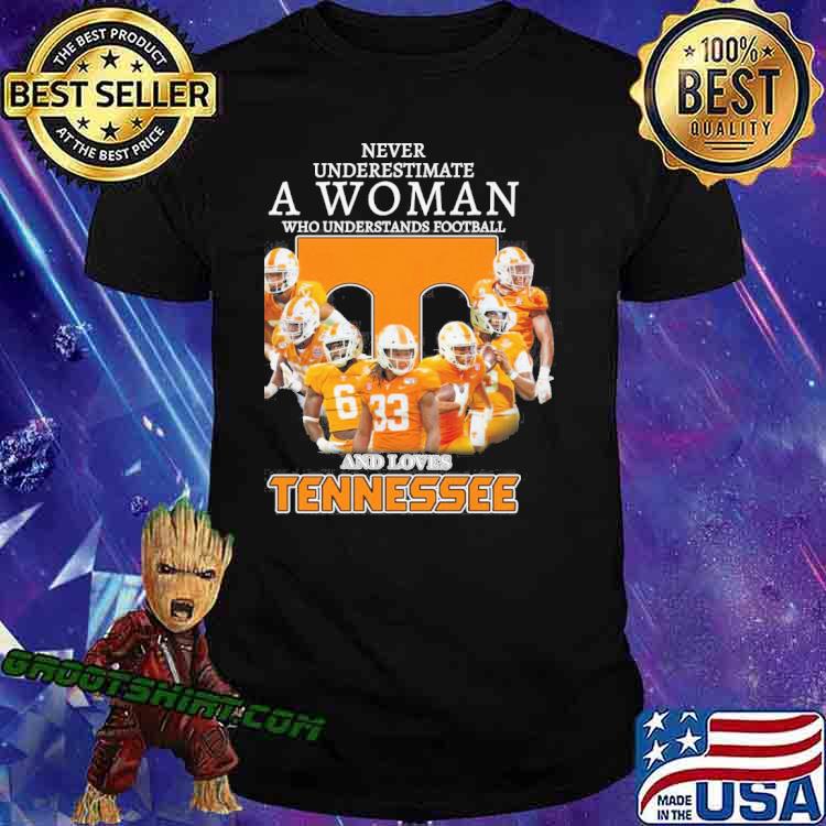 Never underestimate a woman who understands football and loves Tennessee sport shirt