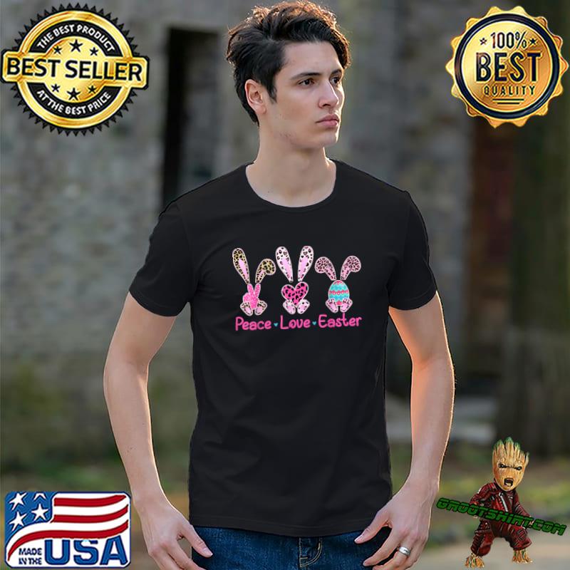 Peace Love Easter Leopard Rabbit Easter Day Egg High Hand Heart T-Shirt