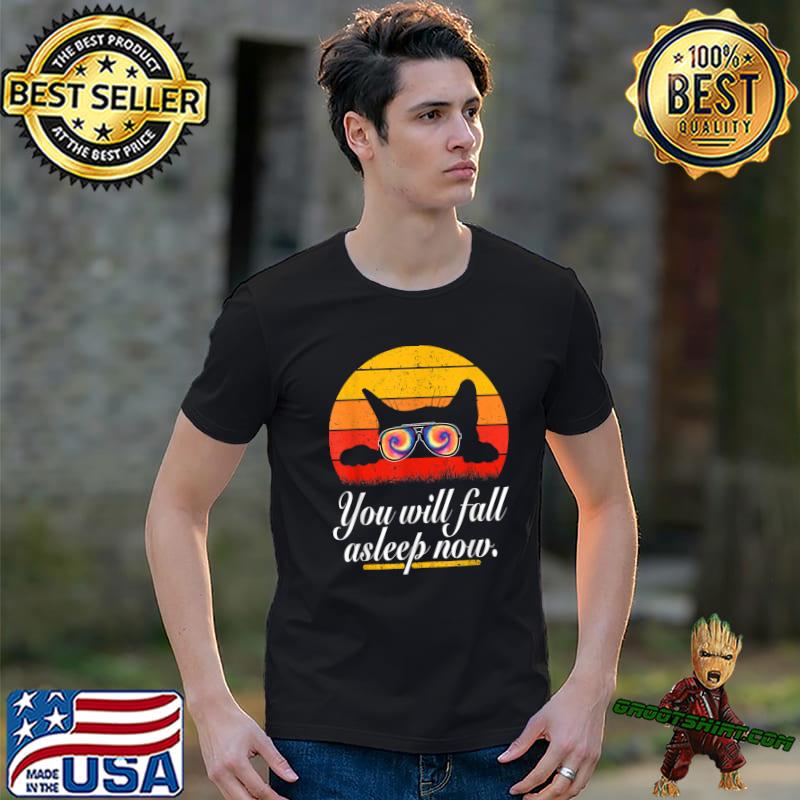 You Will Fall Asleep Now Cat Hypnosis Vintage Eighties Sunglasses Tie Dye Kitty T-Shirt