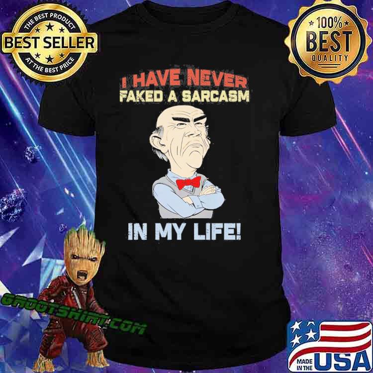Dr Seuss I have never faked a sarcasm in my life shirt