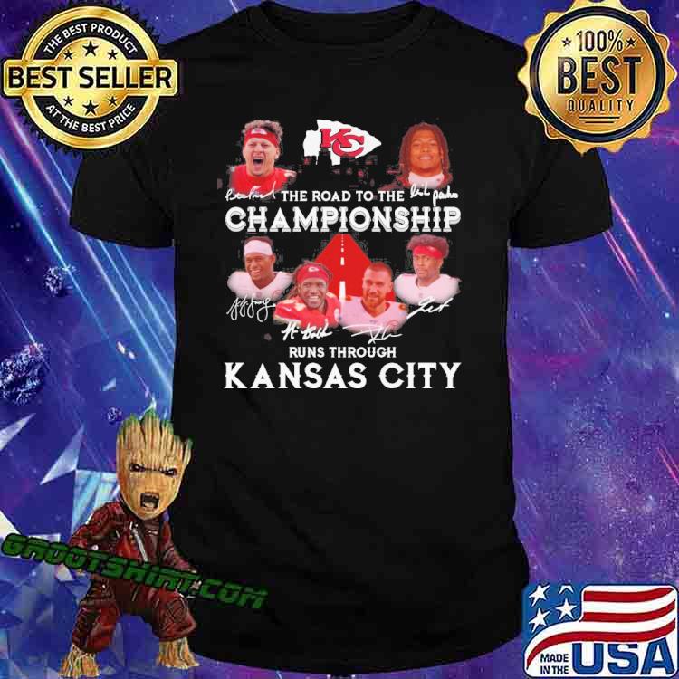 The road to the championship runs through Kansas city signatures shirt