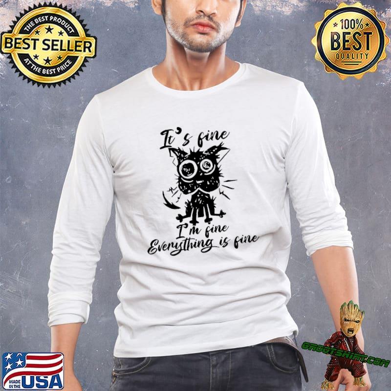 It's fine I'm fine everything is fine black cat shirt