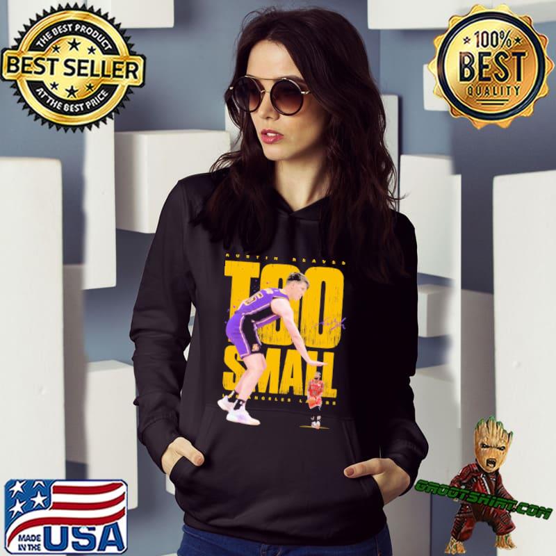 Too Small Basketball 2023 shirt,Sweater, Hoodie, And Long Sleeved