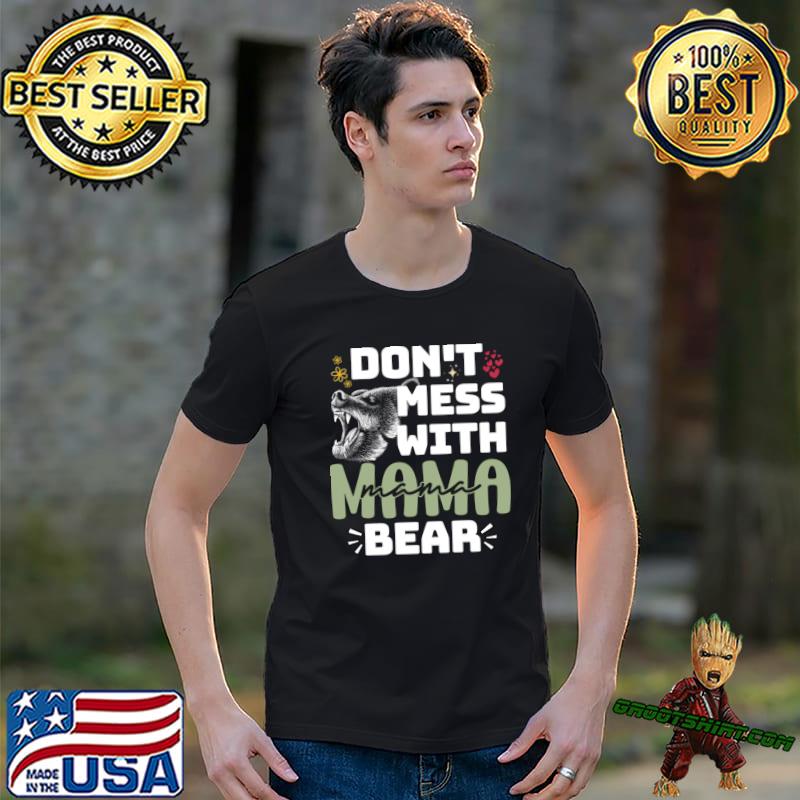 Don't Mess With Mama Bear Retro Mother's Day T-Shirt, hoodie, sweater, long  sleeve and tank top