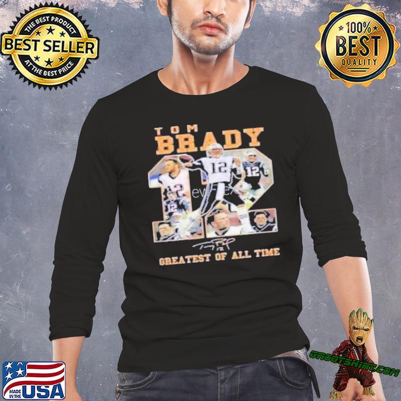 Tom Brady 12 Greatest Of All Time Signatures Shirt –