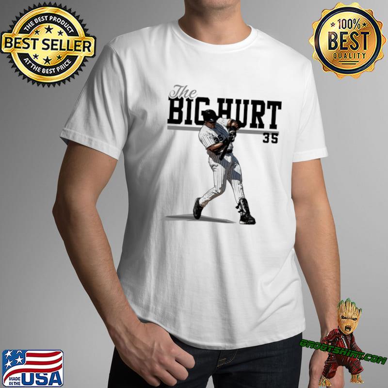 Frank Thomas first baseman and designated hitter Chicago W Big Hurt Play T- Shirt, hoodie, sweater, long sleeve and tank top