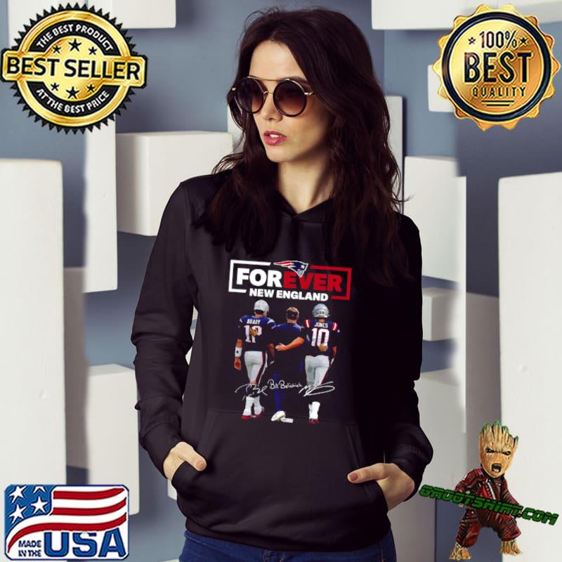 Forever New England Patriots Shirt, hoodie, sweater, long sleeve and tank  top